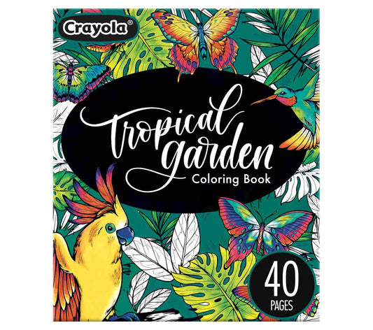 Crayola Tropical Garden Coloring Book – 40 Premium Pages for Adults & Older Kids - Marah Kids