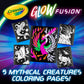 Crayola Glow Fusion Coloring Set: Glow - in - the - Dark Markers, Mythical Creatures - Marah Kids
