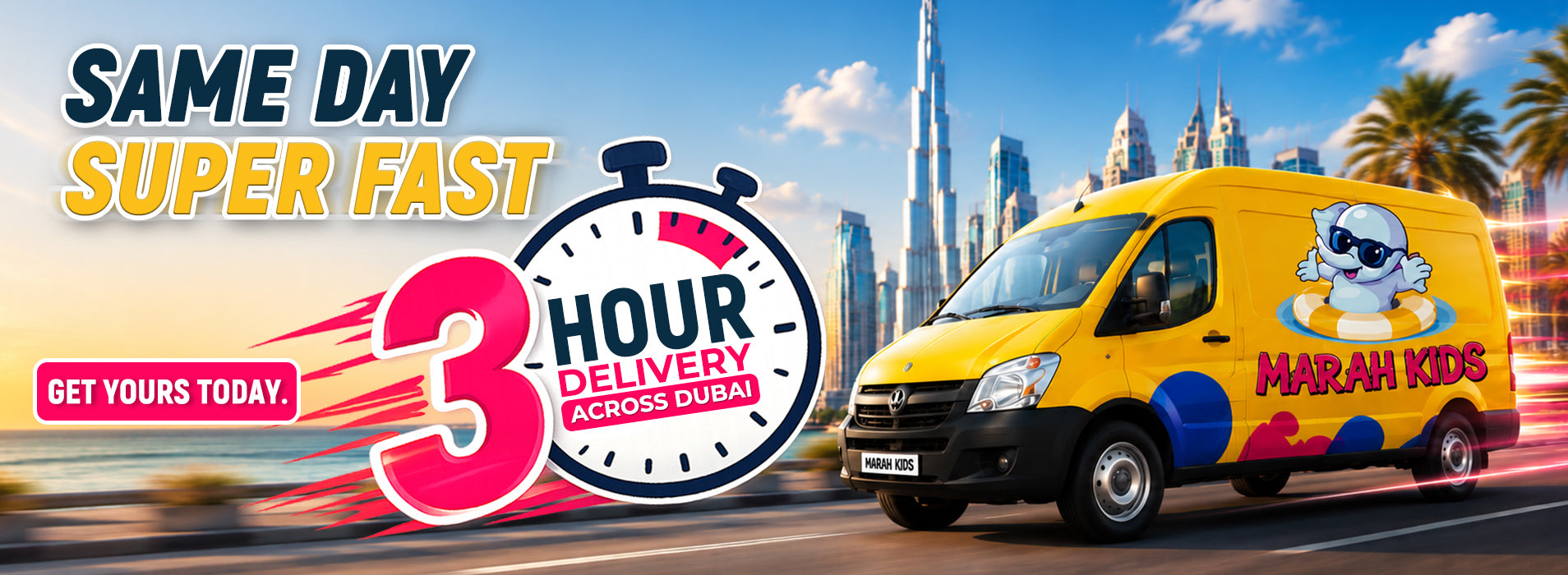 Same day super fast 3-hour delivery across Dubai